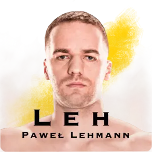 Kim jest Paweł "Leh" Lehmann? Waga, wiek, wzrost
